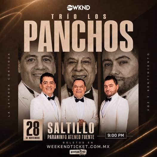 Trío Los Panchos en Saltillo 2026: Paraninfo del Ateneo Fuente, 28 de noviembre